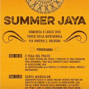 SUMMER JAYA || Festa di fine anno di Associazione Jaya,  Yoga e Bhārata Nāṭyam a go-go!