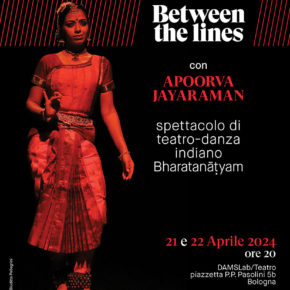 BETWEEN THE LINES | Apoorva Jayaraman a Bologna!